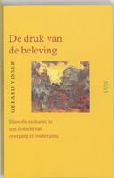 G. Visser De druk van de beleving -  (ISBN: 9789061686521)
