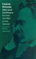Friedrich Nietzsche Aldus sprak Zarathoestra -  (ISBN: 9789028415058)