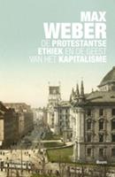 Max Weber De protestantse ethiek en de geest van het kapitalisme -  (ISBN: 9789461055804)