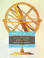Chunglin Kwa What is truth? -  (ISBN: 9789024427031)