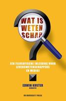 Edwin Koster Wat is wetenschap? -  (ISBN: 9789086598021)