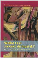 Uitgeverij Damon Vof Welke taal spreekt de muziek - (ISBN: 9789055736041)