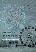Jacques Caron Merakels -  (ISBN: 9789493175242)