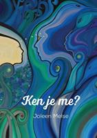 Joleen Melse Ken je me? -  (ISBN: 9789493175082)