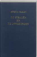 Alice Anne Bailey De stralen en de inwijdingen -  (ISBN: 9789062718405)