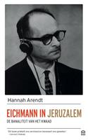 Hannah Arendt Eichmann in Jeruzalem -  (ISBN: 9789046705209)