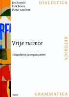 E. Boers, Jos Kessels, P. Mostert Vrije ruimte -  (ISBN: 9789053528273)