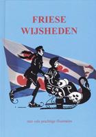 Lantaarn Publishers Friese wijsheden - (ISBN: 9789055133031)
