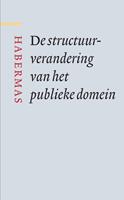 Jürgen Habermas De structuurverandering van het publieke domein -  (ISBN: 9789089534392)