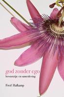 Fred Hafkamp God Zonder Ego -  (ISBN: 9789402193985)