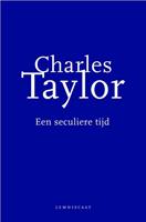 Charles Taylor Een seculiere tijd -  (ISBN: 9789047701569)