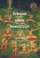 Marjan Moller, Robert Hartzema Lichaam, adem, bewustzijn -  (ISBN: 9789063501150)
