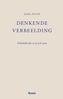 Marli Huijer Denkende verbeelding -  (ISBN: 9789058754714)