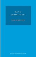 Tom Zwitser Wat is geopolitiek? -  (ISBN: 9789492161734)