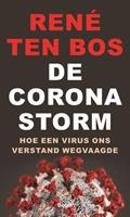 René ten Bos De coronastorm -  (ISBN: 9789024435173)