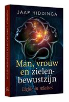 Jaap Hiddinga Man, vrouw en zielenbewustzijn -  (ISBN: 9789493160859)