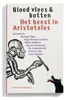 Aristoteles, D. Draaisma, Midas Dekkers Bloed, vlees & botten -  (ISBN: 9789065540201)