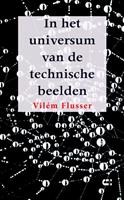 Vilém Flusser In het universum van de technische beelden -  (ISBN: 9789086841110)