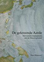 Haro Wijnsouw De gekroonde Aarde -  (ISBN: 9789402197815)