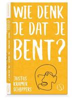 Justus Kramer Schippers Wie denk je dat je bent? -  (ISBN: 9789492995247)