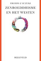 Daisetz T. Suzuki, Erich Fromm Zenboeddhisme en het westen -  (ISBN: 9789061315421)