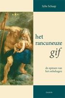 S. Schaap Het rancuneuze gif -  (ISBN: 9789460360473)