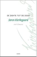 Søren Kierkegaard De ziekte tot de dood -  (ISBN: 9789463401265)