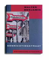 W. Benjamin Eenrichtingstraat -  (ISBN: 9789065541918)