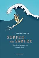 Aaron James Surfen met Sartre -  (ISBN: 9789047710103)