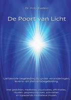 Frits Evelein, Wendy Von Oech De Poort van Licht -  (ISBN: 9789082997422)