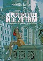 Henriëtta Joosten De publieke sfeer in de 21e eeuw -  (ISBN: 9789492538659)