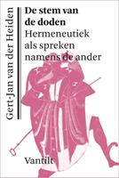 Gert-Jan van der Heiden De stem van de doden -  (ISBN: 9789460040931)