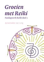 Annemieke van Ling Groeien met Reiki -  (ISBN: 9789463457088)