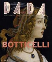 Stichting Plint Plint DADA 106 Botticelli - (ISBN: 9789059309074)