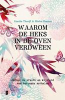 Lisette Thooft, Mieke Bouma Waarom de heks in de oven verdween -  (ISBN: 9789022580554)
