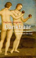 Paul van Tongeren Dankbaar -  (ISBN: 9789086871797)