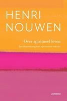 Henri Nouwen Over spiritueel leven -  (ISBN: 9789401460415)