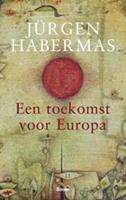 Jurgen Habermas Een toekomst voor Europa -  (ISBN: 9789461059857)
