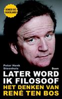 Peter-Henk Steenhuis Later word ik filosoof -  (ISBN: 9789024407682)