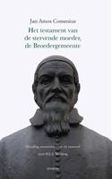 Jan Amos Comenius Het testament van de stervende moeder -  (ISBN: 9789463402811)