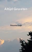 Péronne Ewijk Altijd Geweten -  (ISBN: 9789492066565)