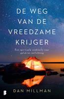 Dan Millman De weg van de vreedzame krijger -  (ISBN: 9789022590201)