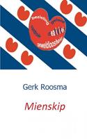 Gerk Roosma Mienskip en de toekomst van de democratie -  (ISBN: 9789461937926)