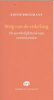 Edith Brugmans Weg van de enkeling -  (ISBN: 9789491110405)