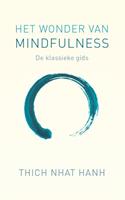 Thich Nhat Hanh Het wonder van mindfulness -  (ISBN: 9789025907457)