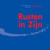 Hans Knibbe Rusten in Zijn (DEF) -  (ISBN: 9789021541020)