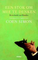 Coen Simon Een stok om mee te denken -  (ISBN: 9789046816516)