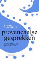 Etienne Vermeersch, Willy Weyns Provençaalse gesprekken -  (ISBN: 9789089248497)