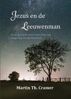 Martin Th. Cramer Jezus en de Leeuwenman -  (ISBN: 9789493175204)