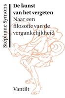 Stéphane Symons De kunst van het vergeten -  (ISBN: 9789460044564)